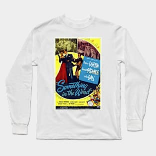 Something in the wind Long Sleeve T-Shirt